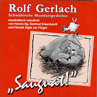 Detailansicht zur Live-CD "Sauguat! von Rolf Gerlch